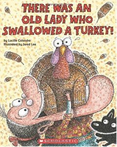 Old Lady Swallowed Turkey