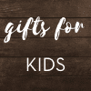 Holiday Gift Guide | Gifts for Kids